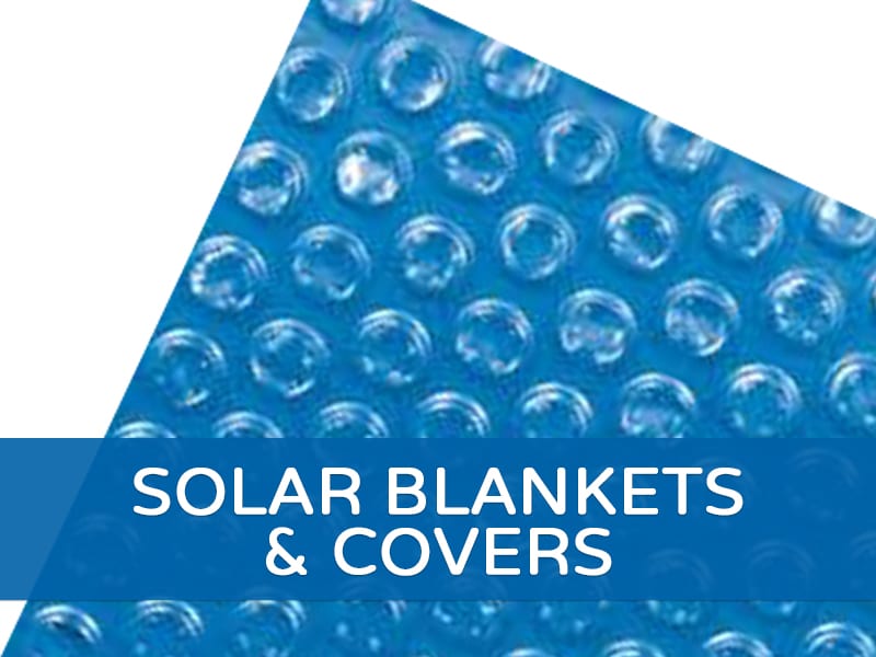 Solar Blankets & Covers